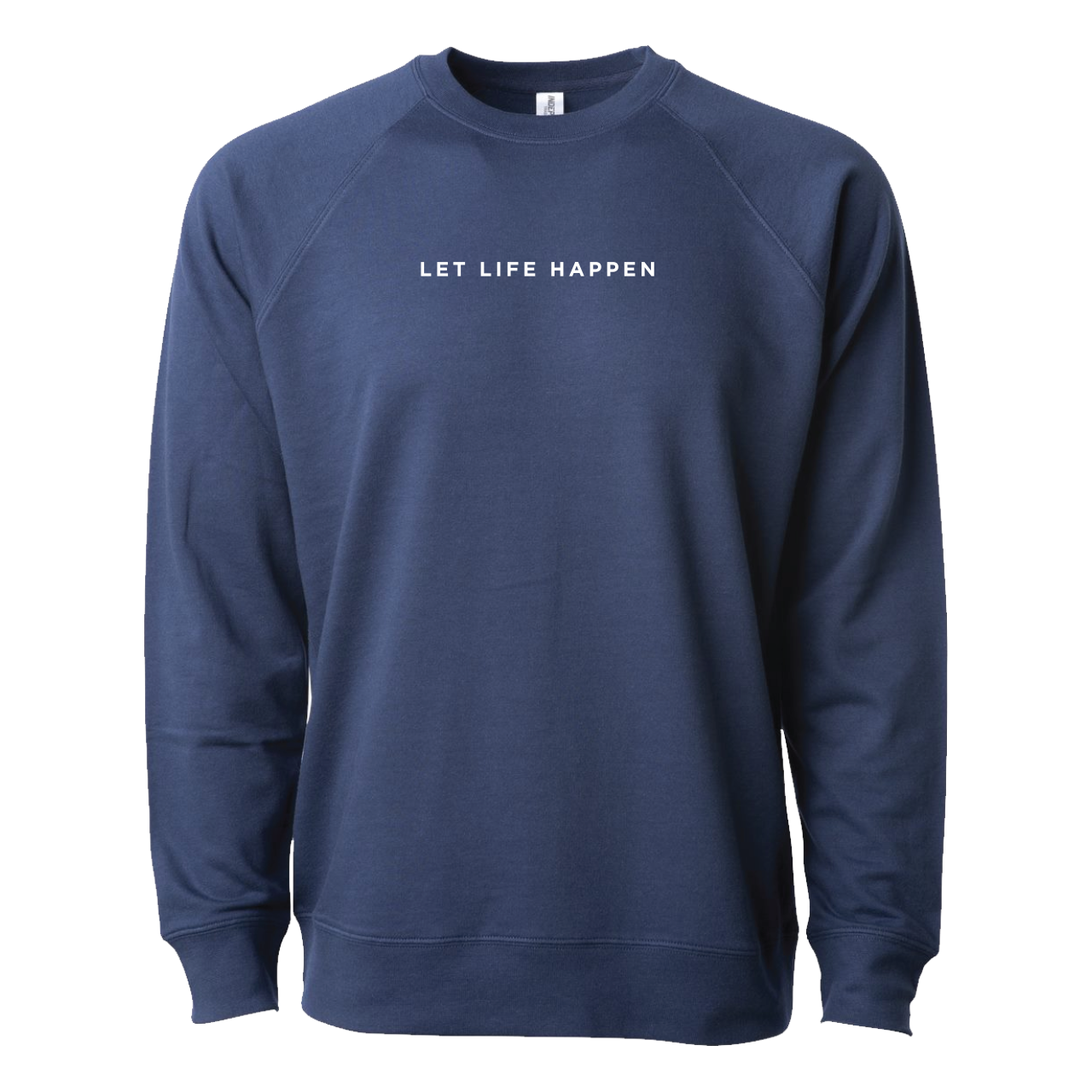Let Life Happen Long Sleeve Crew