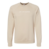 Let Life Happen Long Sleeve Crew